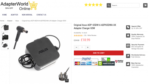 Original Asus ADP-65DW A ADP65DWA UK Adapter Charger 65W
https://www.adapterworld.co.uk/asus-c-1_10/original-asus-adp65dw-a-adp65dwa-uk-adapter-charger-65w-p-115018.html
Product Information
Input:100-240V / 50-60Hz
Voltage-Electric current-Output: 19V-3.42A-65W
Size of the plug: 5.5mm/2.5mm
Color: Black
Condition: New,Original
Warranty: 1 Year Warranty and 30 Days Money Back
Package Include:
1 x Asus Charger
1 x Power Cable with UK Plug