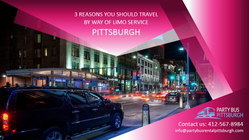 3-Reasons-You-Should-Travel-by-way-of-Limo-Service-Pittsburgh.jpg