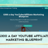 300-a-day-YouTube-Affiliate-Marketing-Blueprint