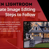 5-Proven-Lightroom-Real-Estate-Image-Editing-Steps-to-Follow