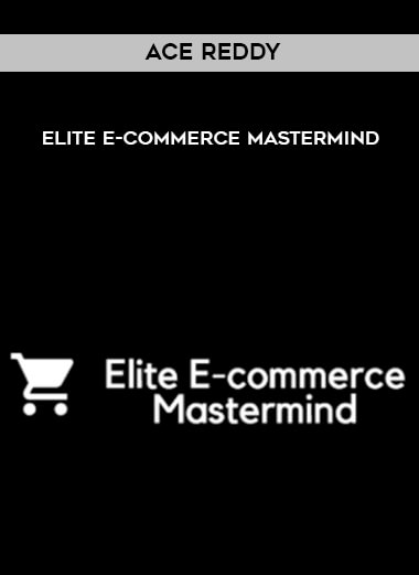 59 Ace Reddy Elite E commerce Mastermind