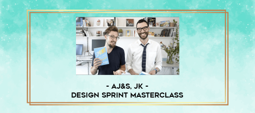 AJ&S, JK Design Sprint Masterclass