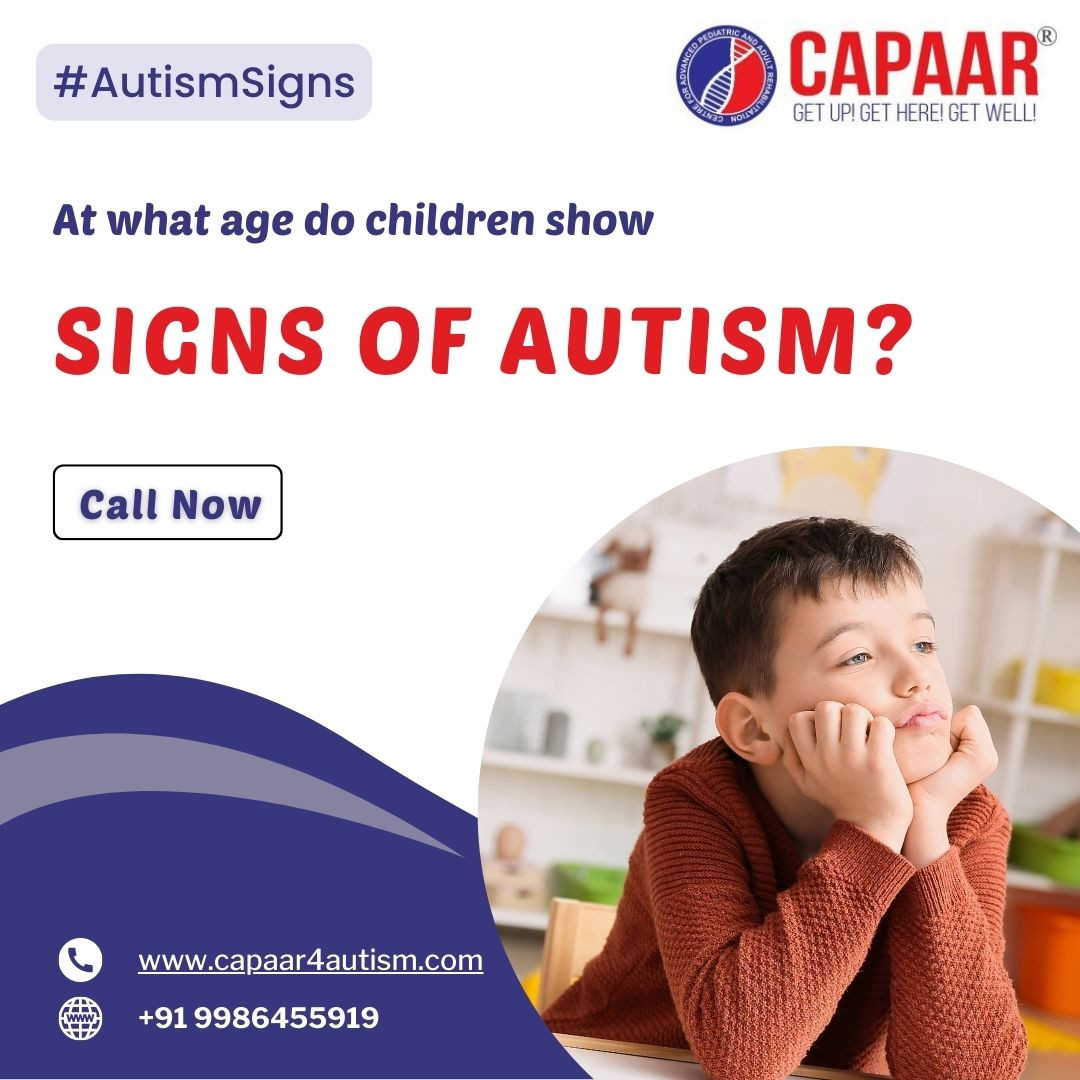 at-what-age-do-children-show-signs-of-autism-best-autism-treatment-in