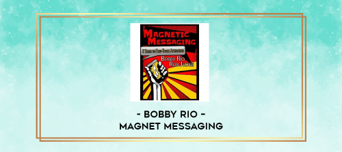 BOBBY-RIO--Magnet-MESSAGING.png