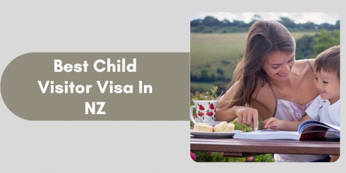 Best-Child-Visitor-Visa-In-NZ.png