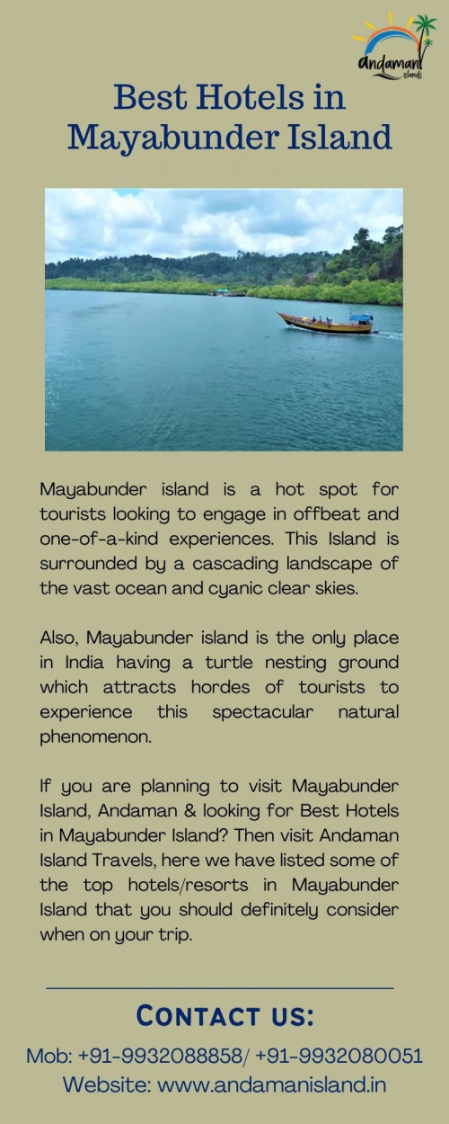 If you are planning to visit Mayabunder Island, Andaman & looking for Best Hotels in Mayabunder Island? Then visit Andaman Island Travels, here we have listed some of the top hotels/resorts in Mayabunder Island that you should definitely consider when on your trip. To know more, Visit us at: https://www.andamanisland.in/content/hotels-resorts-at-mayabunder-island