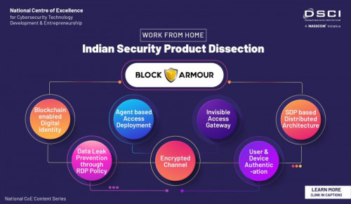 Block Armours Zero Trust Solution for WFH. Supported by the DSCI and MEITY