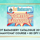 Bot-Badassery-Catalogue-2019--Top-ManyChat-Course--80-DFY-Bots