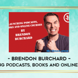 Brendon-Burchard--Launching-Podcasts-Books-and-Online-Courses