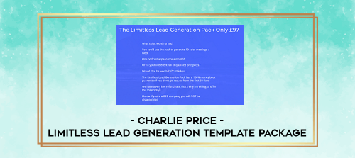 Charlie Price Limitless Lead Generation Template Package