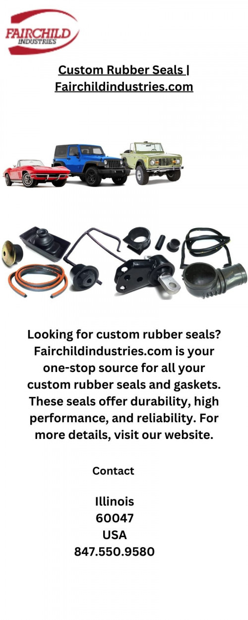 Looking for custom rubber seals? Fairchildindustries.com is your one-stop source for all your custom rubber seals and gaskets. These seals offer durability, high performance, and reliability. For more details, visit our website.

https://fairchildindustries.com/custom-products/