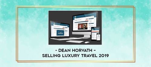 Dean-Horvath--Selling-Luxury-Travel-2019.png