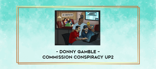 Donny-Gamble--Commission-Conspiracy-UP2.png