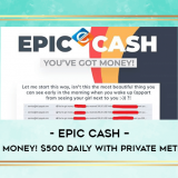 EPIC-CASH--Youve-Got-Money-500-Daily-With-Private-Method-in-2019