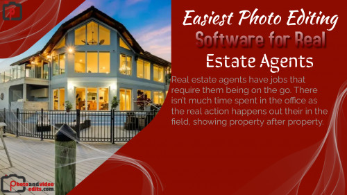 Easiest Photo Editing Software for Real Estate Agents