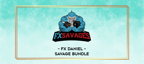 FX Daniel Savage Bundle