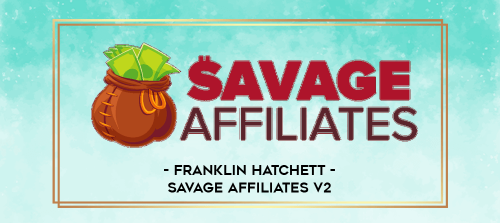 Franklin Hatchett Savage Affiliates V2