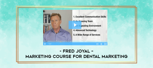 Fred-Joyal--Marketing-Course-for-Dental-Marketing.png