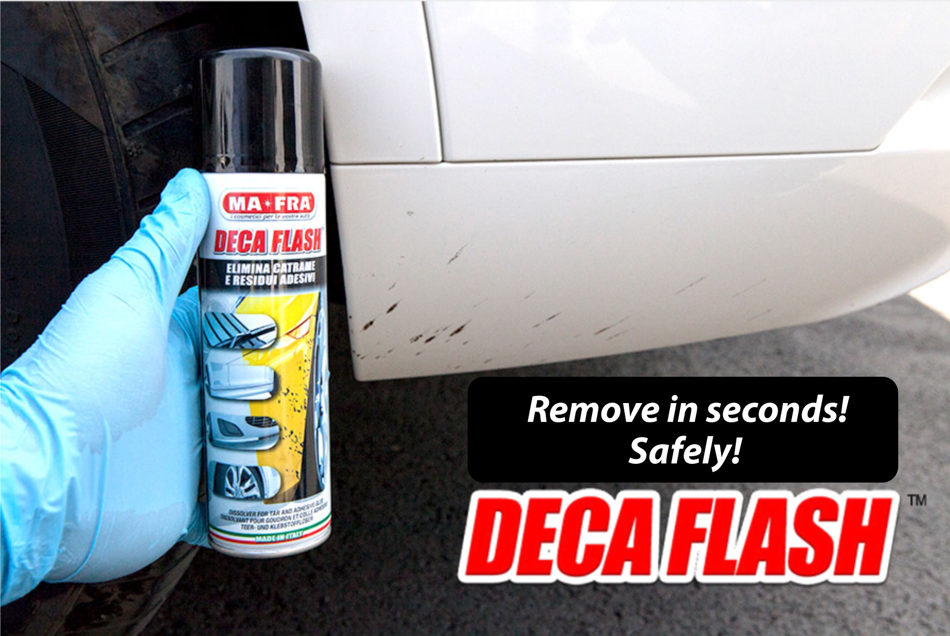 Mafra Deca Flash 250ml (Removes New and Old Sticker Adhesives Road Tar Stains and Stubborn Stains New Car Parrafin Wax) - Mafra Official Store Singapore