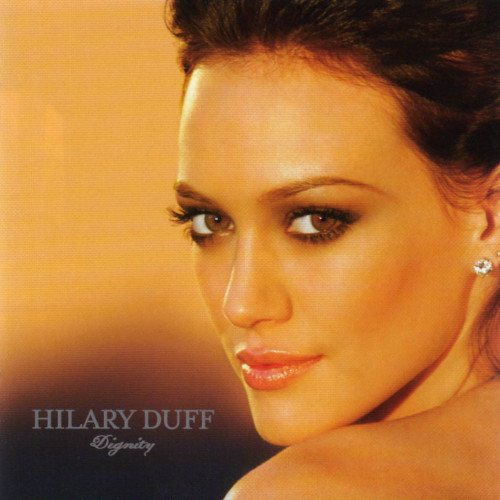 Hilary Duff Dignity Frontal