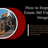 How-to-Improve-Real-Estate-360-Virtual-Tour-Images