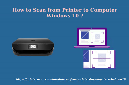How-to-Scan-from-Printer-to-Computer-Windows-10.jpg