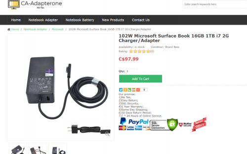 102W Microsoft Surface Book 16GB 1TB i7 2G Charger/Adapter

https://www.adapterone.com/102w-microsoft-surface-book-16gb-1tb-i7-2g-chargeradapter-p-60699.html

Product Info

Input:100-240V / 50-60Hz

Voltage-Electric current-Output Power: 5V 1.5A(USB)/ 15V 6.33A 102W

Color: Black

Condition: New, Genuine 100% Original

Warranty: Full 12 Months Warranty and 30 Days Money Back

Package included:

1 x Microsoft Charger

1 x US-PLUG Cable

Compatible Model:

Microsoft 1798