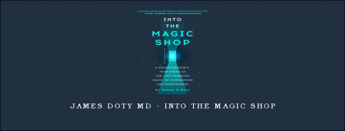 James-Doty-MD---Into-the-Magic-Shopfeab9d6398df9d6a.jpg