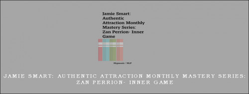 Jamie-Smart-Authentic-Attraction-Monthly-Mastery-Series-Zan-Perrion--Inner-Game2a595bbe82c4e7a1.jpg