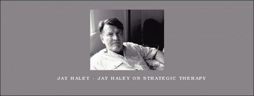 Jay-Haley---Jay-Haley-on-Strategic-Therapy8df85b7266103460.jpg