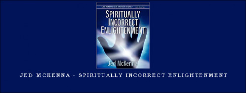 Jed-McKenna---Spiritually-Incorrect-Enlightenmenta67f4aab505116b3.jpg