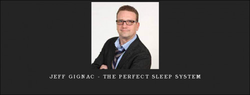 Jeff-Gignac---The-Perfect-Sleep-System5ae6bde44b4224c3.jpg