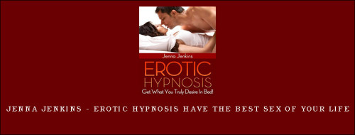 Jenna-Jenkins---Erotic-Hypnosis-Have-the-Best-Sex-of-Your-Life95fd657f15a9e313.jpg