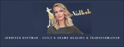 Jennifer-Hoffman---Guilt--Shame-Healing--Transformatione0c0d118923e85de.jpg