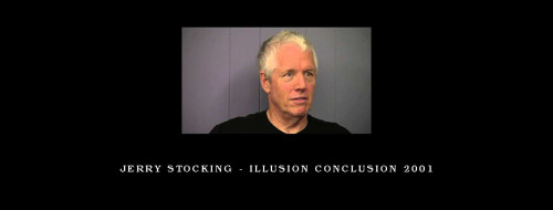 Jerry-Stocking---Illusion-Conclusion-200126300a1723bae85b.jpg