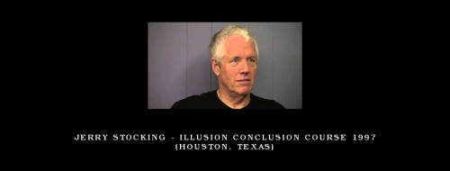 Jerry-Stocking---Illusion-Conclusion-Course-1997-Houston-Texasfabd233dd65eb9e2.jpg