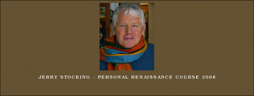 Jerry-Stocking---Personal-Renaissance-Course-20082c7d2719e8331882.jpg