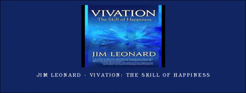 Jim-Leonard---Vivation-The-Skill-of-Happinessa147752b4ecddcd8.jpg