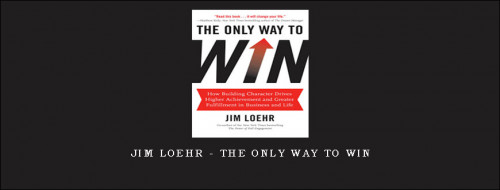 Jim-Loehr---The-Only-Way-to-Win9bbaa7df518ecba2.jpg