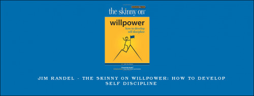 Jim-Randel---The-Skinny-on-Willpower-How-to-Develop-Self-Disciplined1f7d433b6bba030.jpg