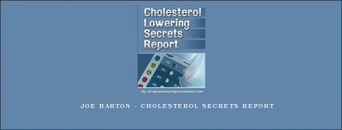 Joe-Barton---Cholesterol-Secrets-Reportb27281ed85fa29b6.jpg