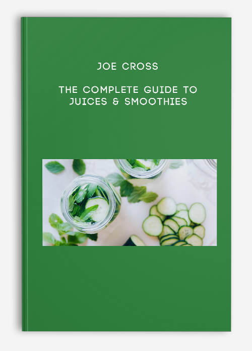 Joe-Cross---The-Complete-Guide-To-Juices--Smoothies.jpg