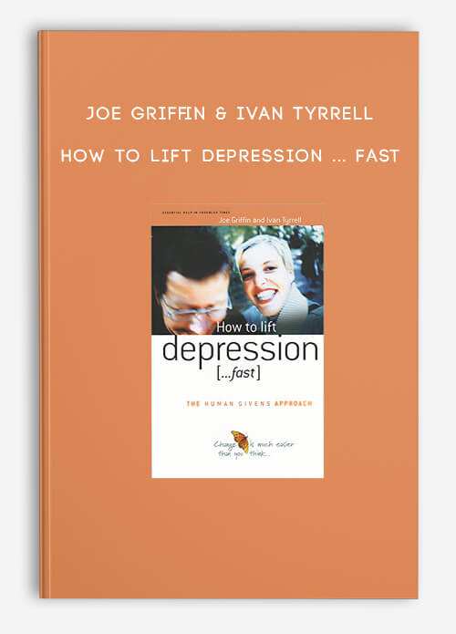 Joe-Griffin--Ivan-Tyrrell---How-to-lift-depression-...-Fast.jpg