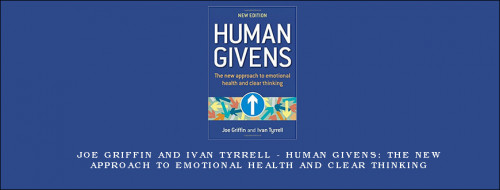 Joe-Griffin-and-Ivan-Tyrrell---Human-Givens-The-new-approach-to-emotional-health-and-clear-thinking3546caa83cc0e5e8.jpg