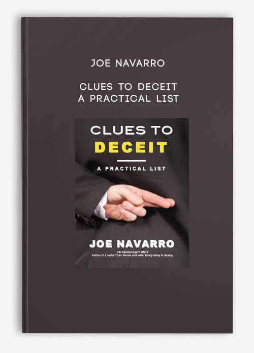 Joe-Navarro---Clues-to-Deceit-A-Practical-List.jpg