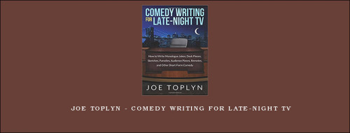 Joe-Toplyn---Comedy-Writing-for-Late-Night-TVc5112cec8c5572a9.jpg