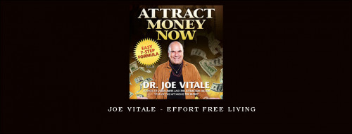 Joe-Vitale---Effort-Free-Living2c84b8b9f2c433d5.jpg