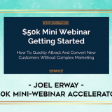 Joel-Erway---50k-Mini-Webinar-Accelerator