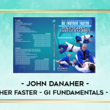 John-Danaher---Go-Further-Faster---Gi-Fundamentals---Escapes