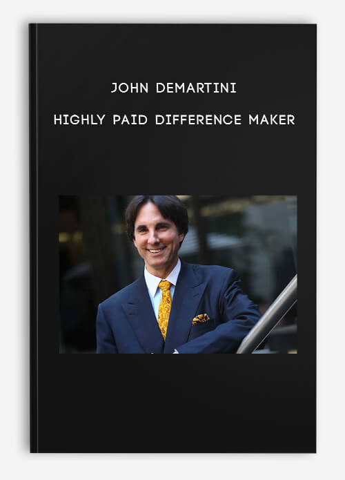 John-Demartini---Highly-Paid-Difference-Maker.jpg